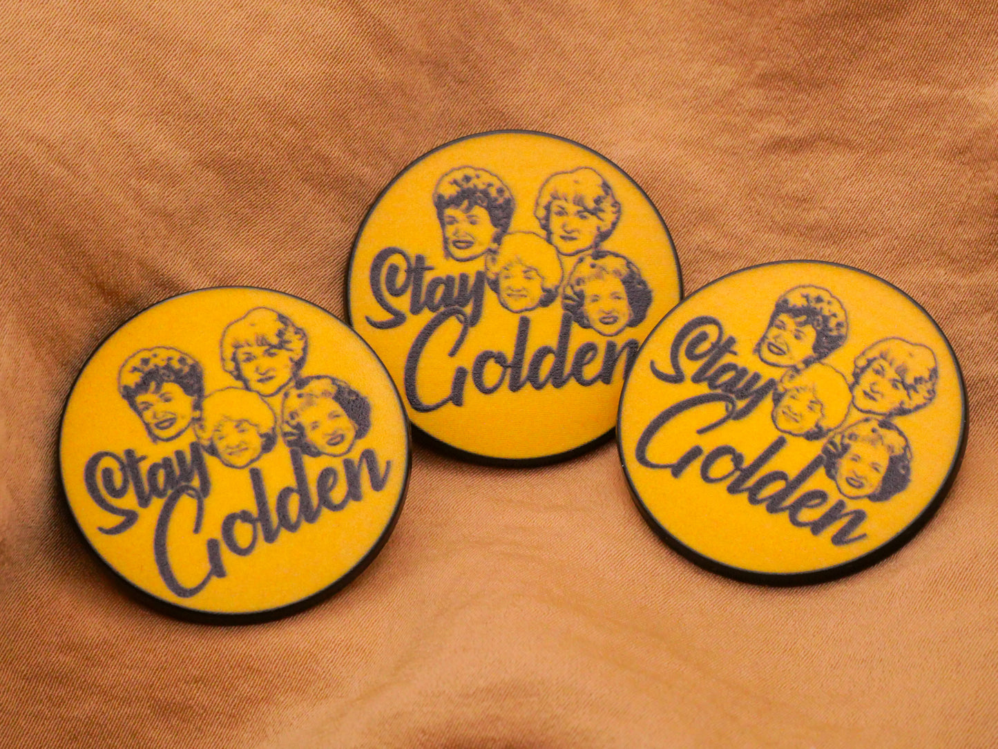 Golden Girls Stay Golden Metal Transfer Image Button 30mm