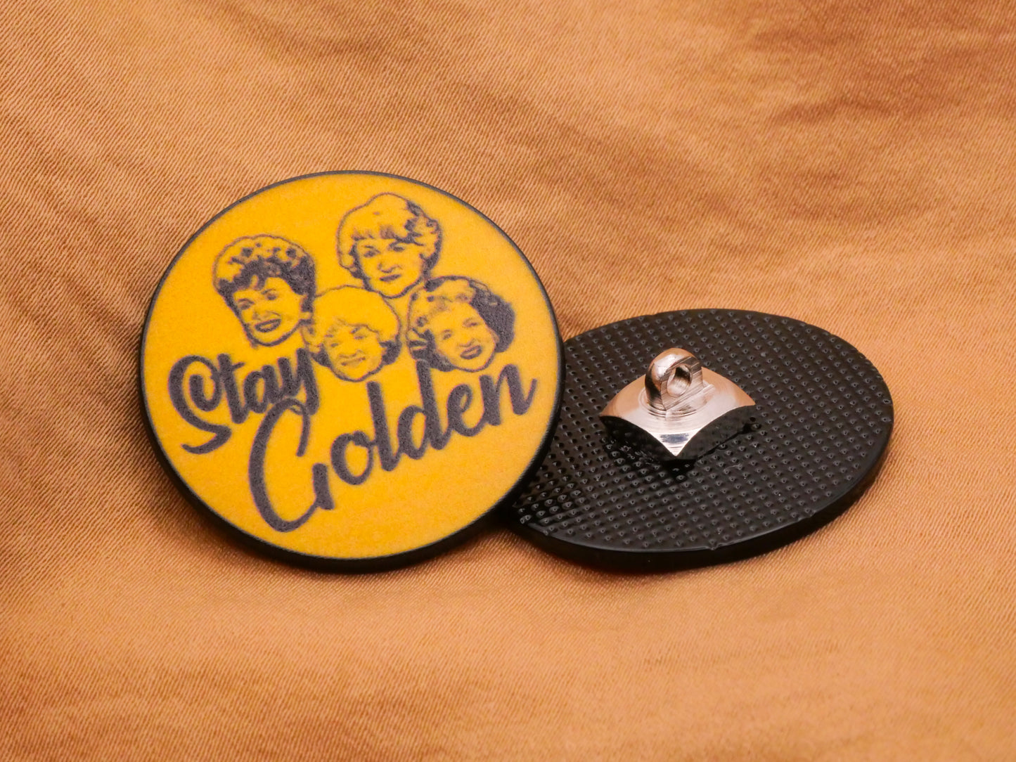 Golden Girls Stay Golden Metal Transfer Image Button 30mm