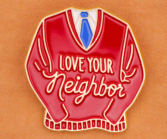 Mr. Rodgers Love Your Neighbor Enamel Metal Button 29x31mm